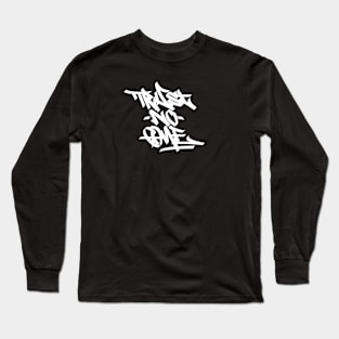 TRUST NO ONE Long Sleeve T-Shirt